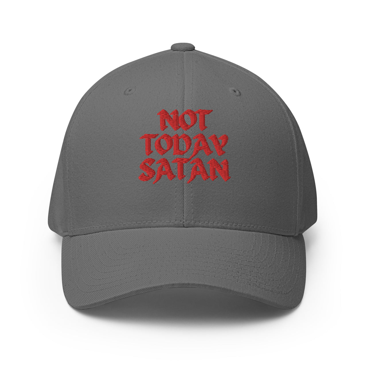 "Not Today Satan" Structured Twill Flexfit Hat