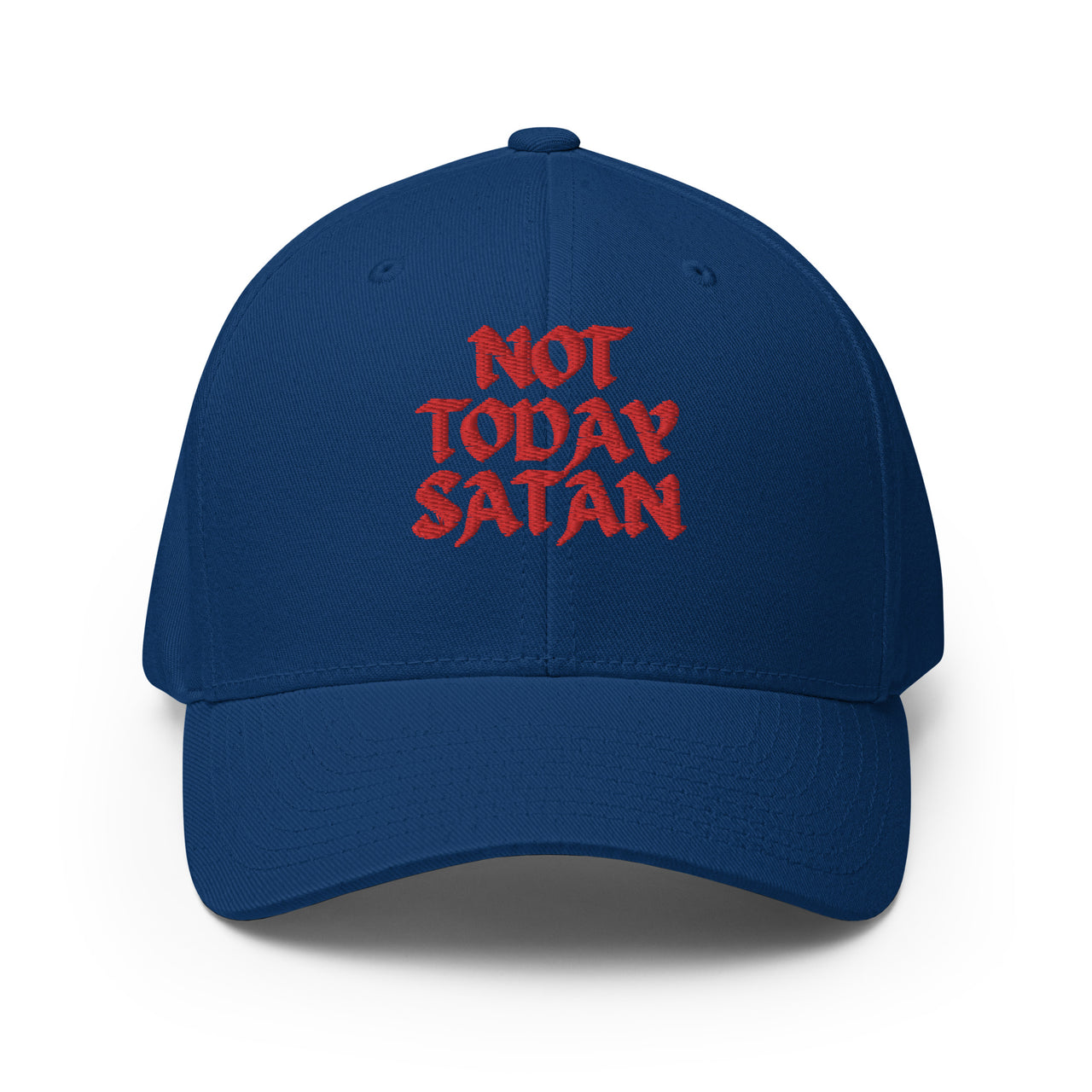 "Not Today Satan" Structured Twill Flexfit Hat