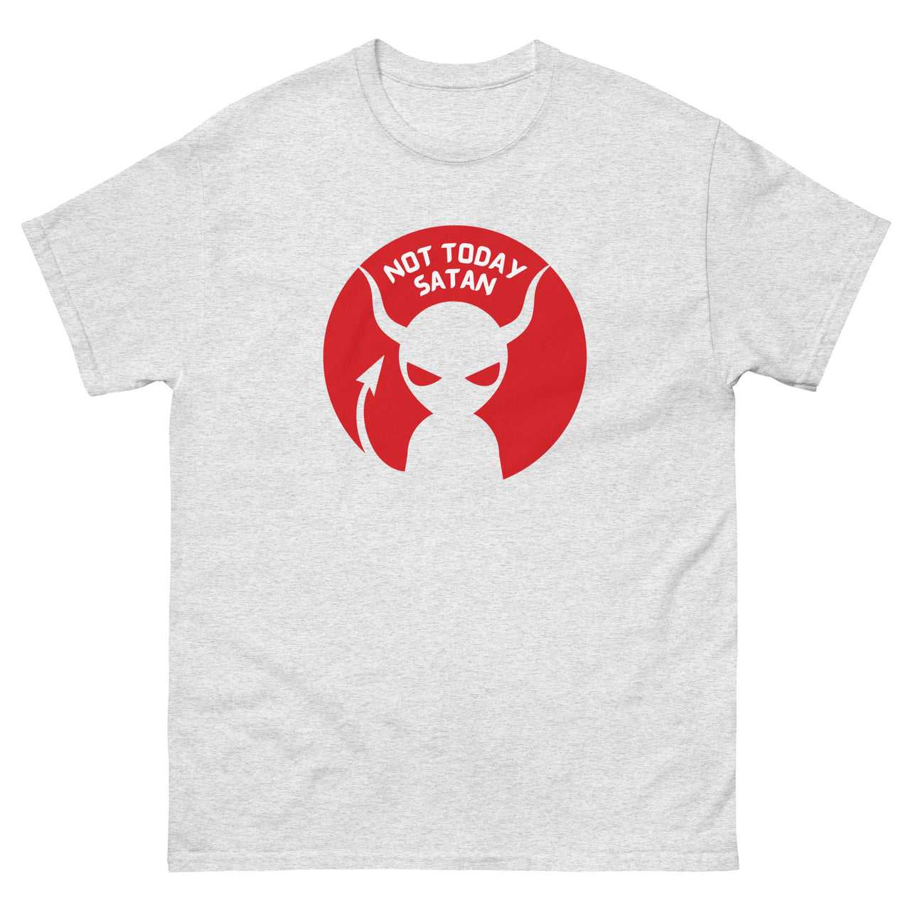 "Not Today Satan" Men's Classic T-Shirt 8