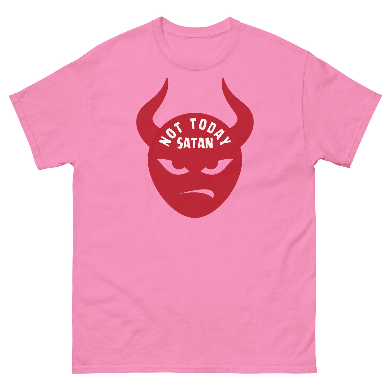 "Not Today Satan" Men's Classic T-Shirt 2