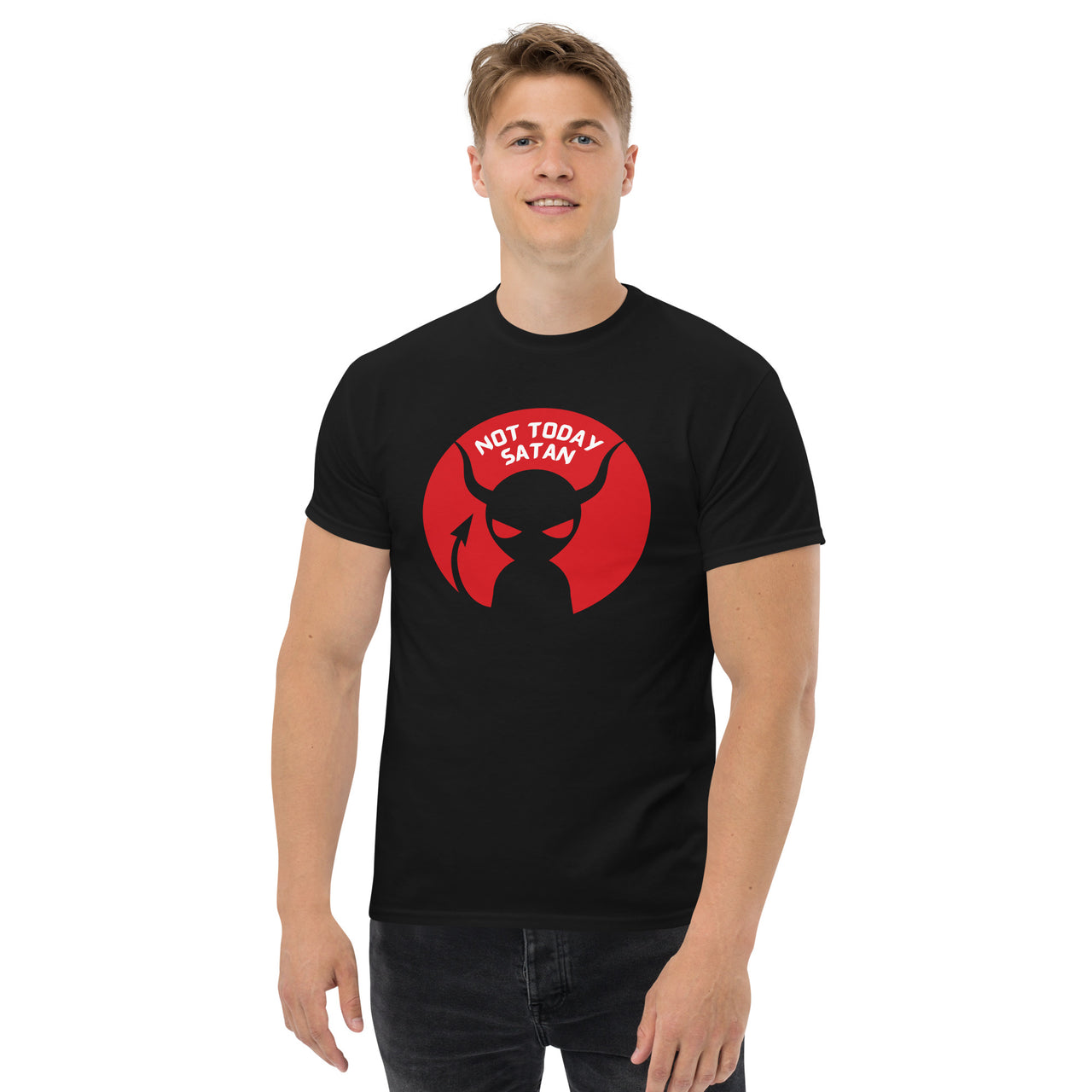 "Not Today Satan" Men's Classic T-Shirt 8