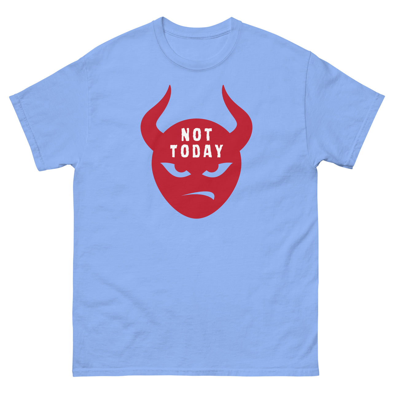 "Not Today Satan" Men's Classic T-Shirt 9