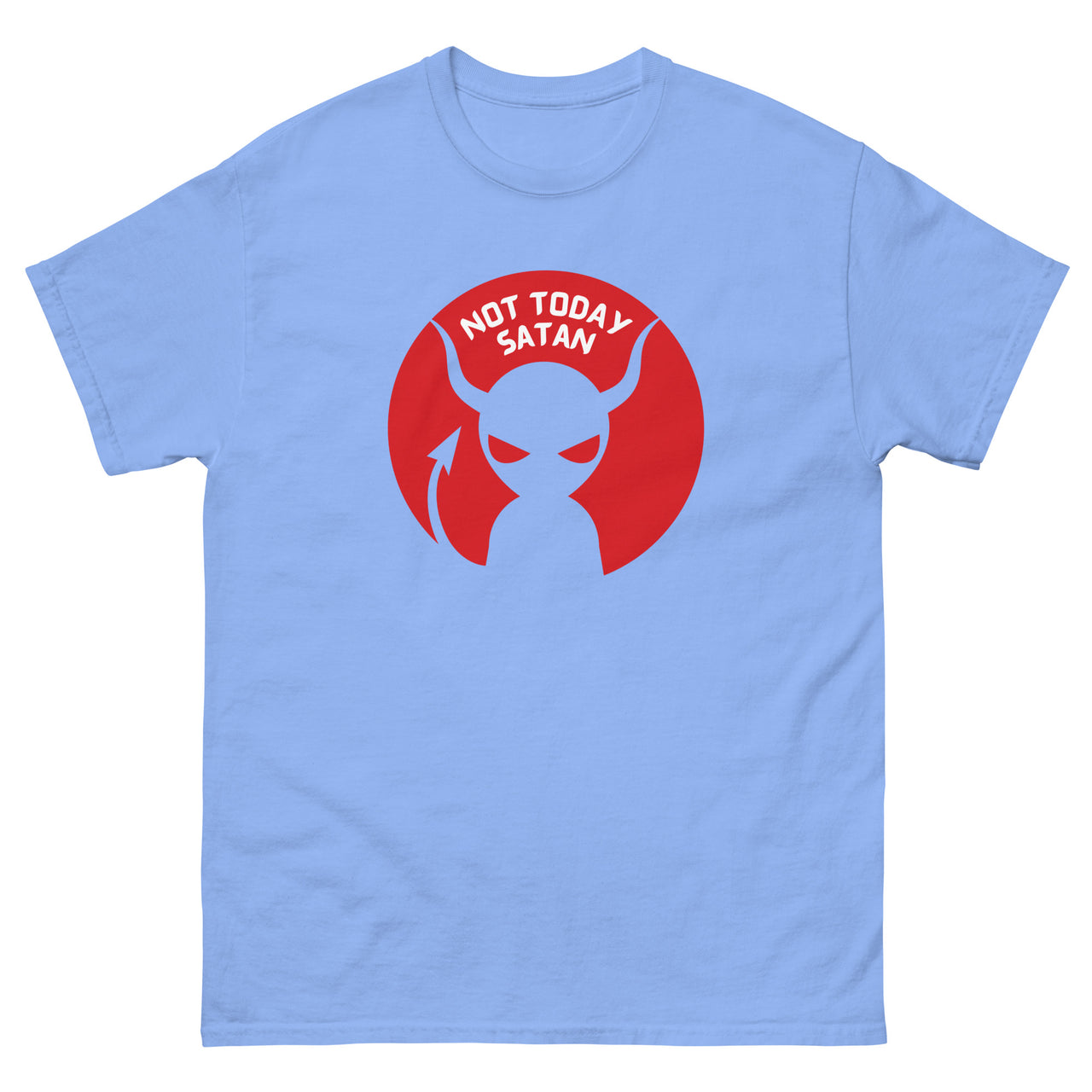 "Not Today Satan" Men's Classic T-Shirt 8