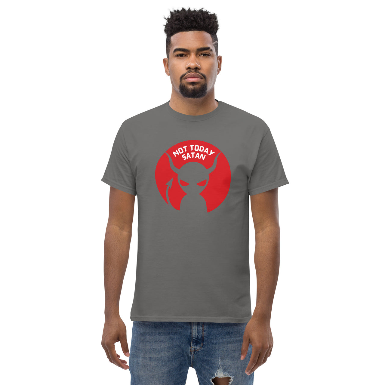 "Not Today Satan" Men's Classic T-Shirt 8