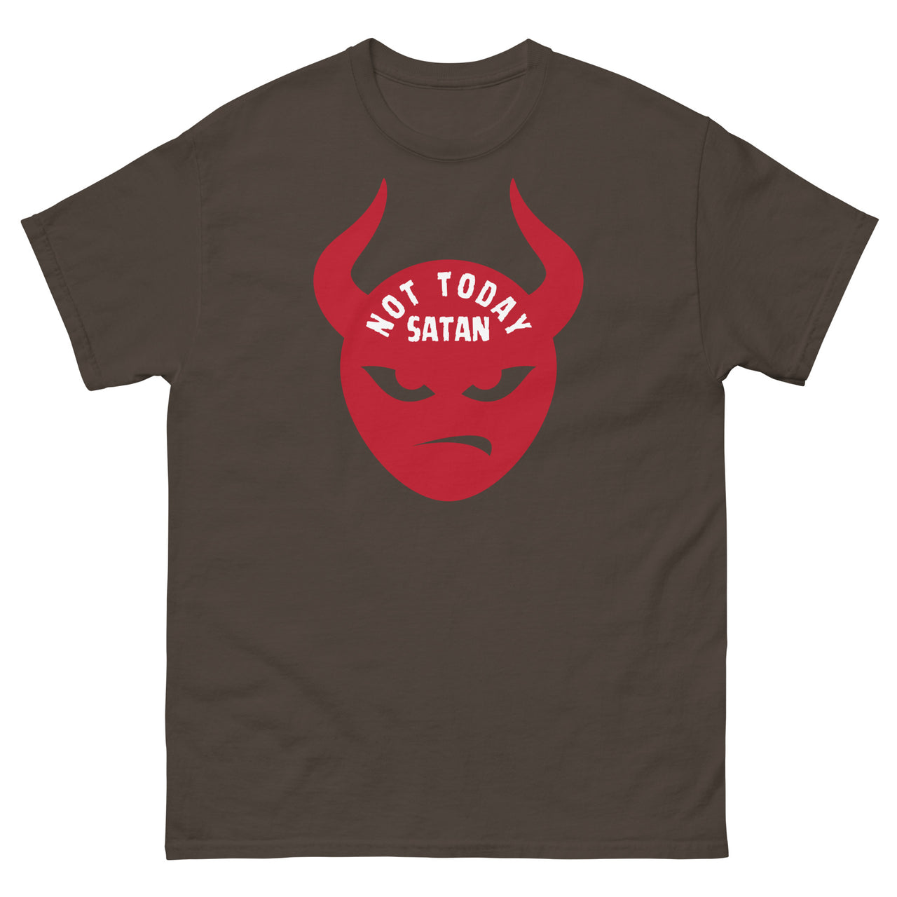 "Not Today Satan" Men's Classic T-Shirt 2