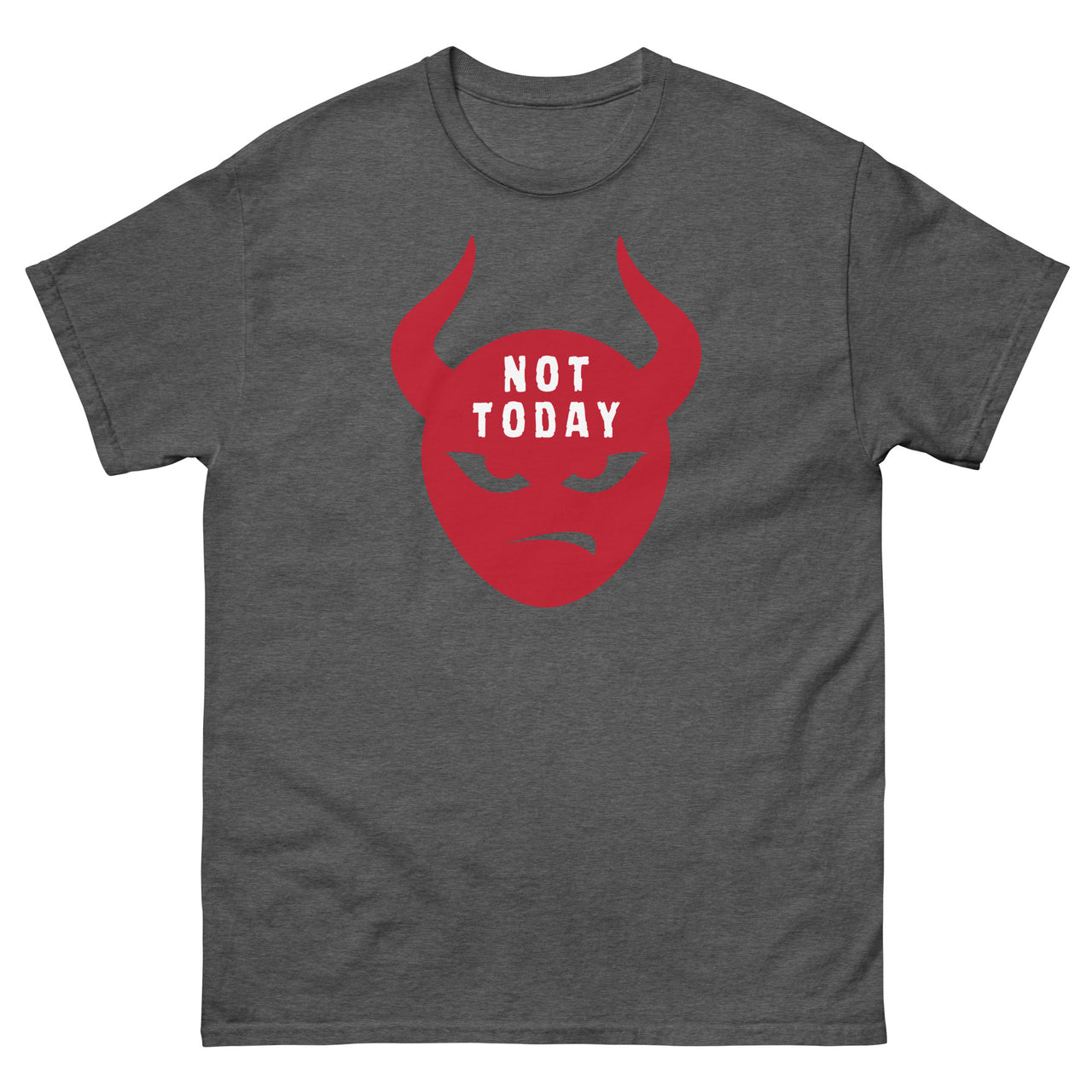 "Not Today Satan" Men's Classic T-Shirt 9