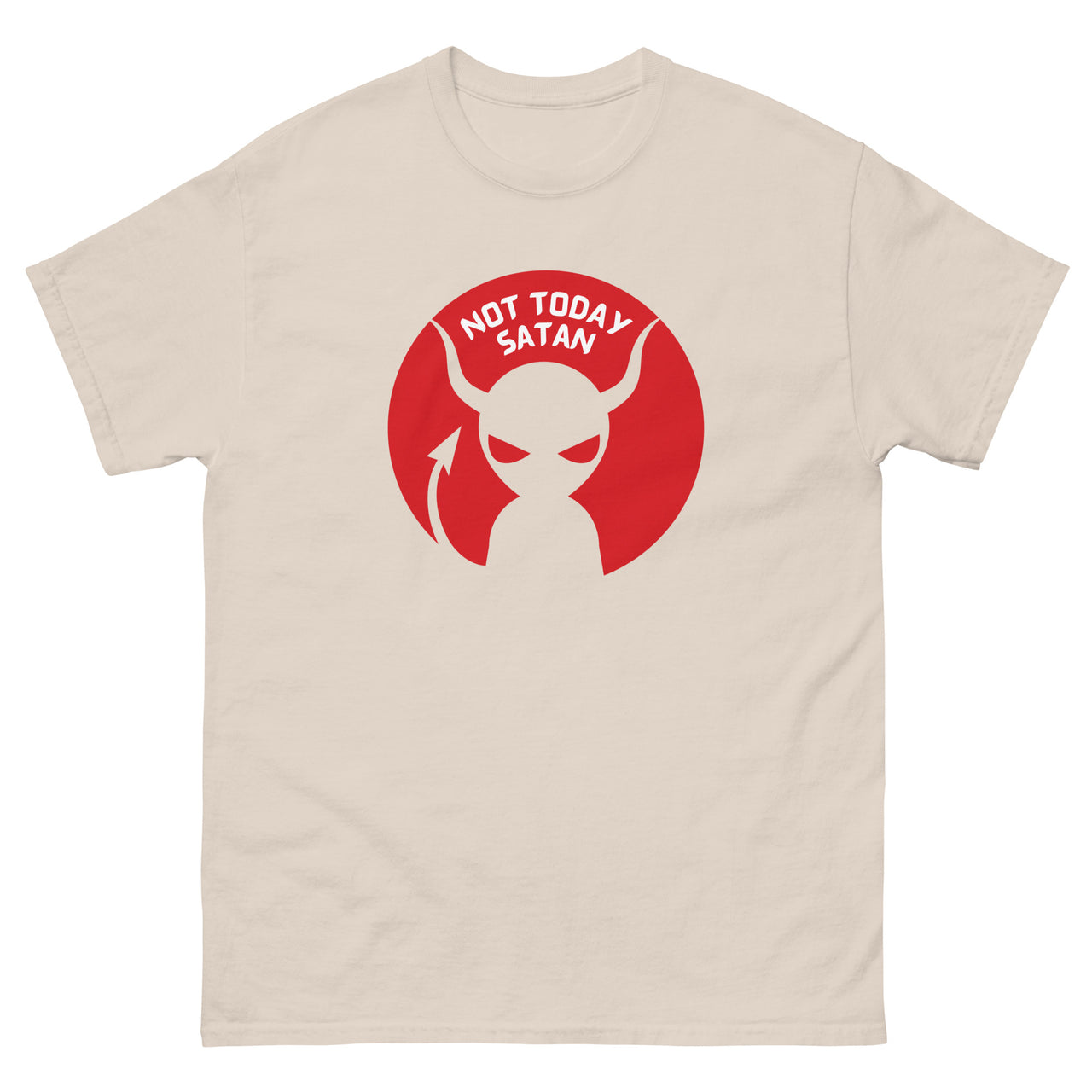 "Not Today Satan" Men's Classic T-Shirt 8