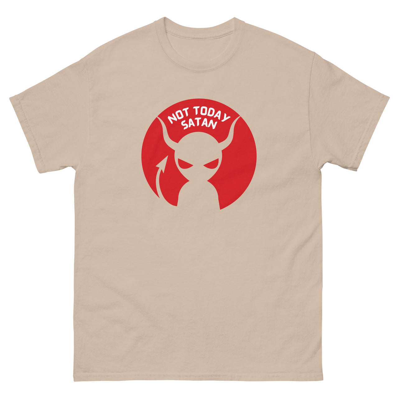 "Not Today Satan" Men's Classic T-Shirt 8