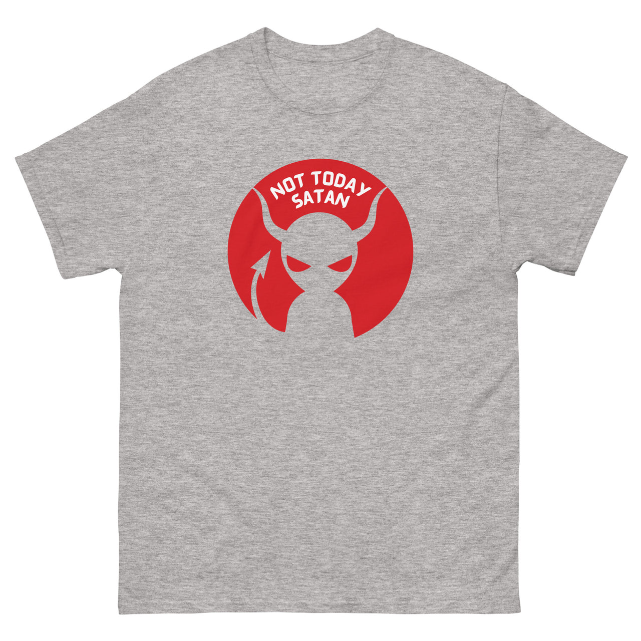 "Not Today Satan" Men's Classic T-Shirt 8
