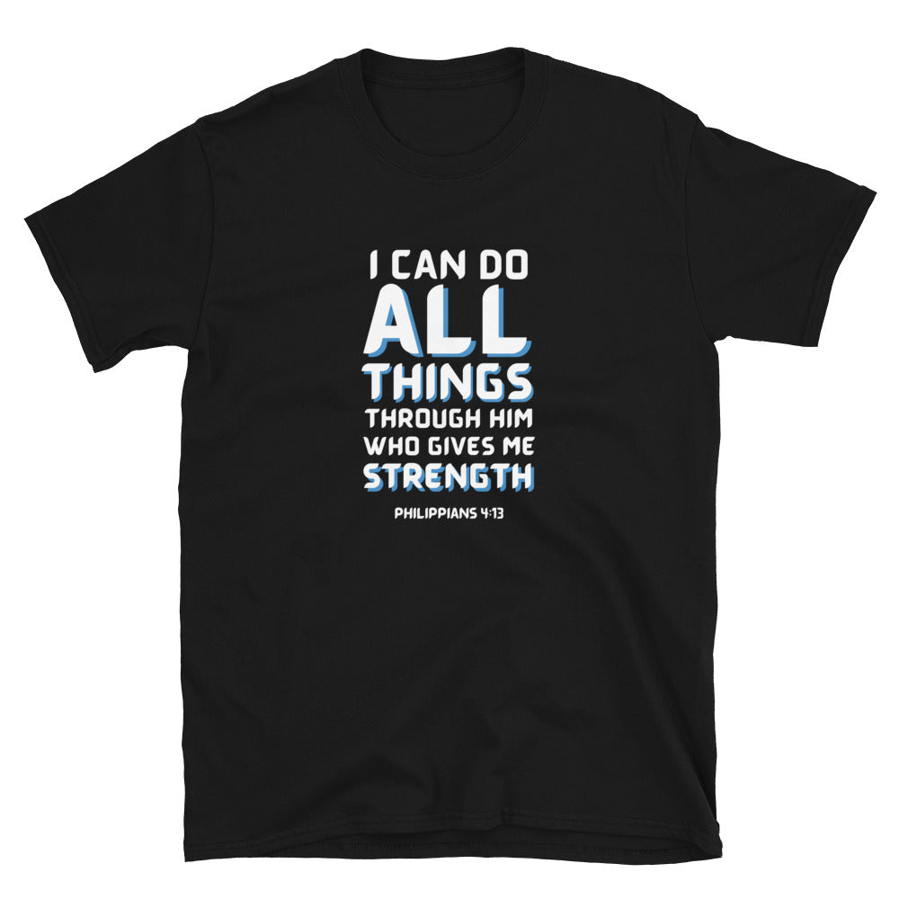 “I Can Do All Things" Unisex Softstyle T-Shirt 16