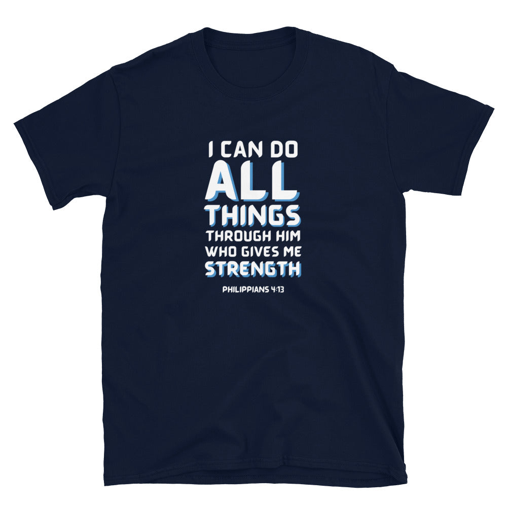 “I Can Do All Things" Unisex Softstyle T-Shirt 16