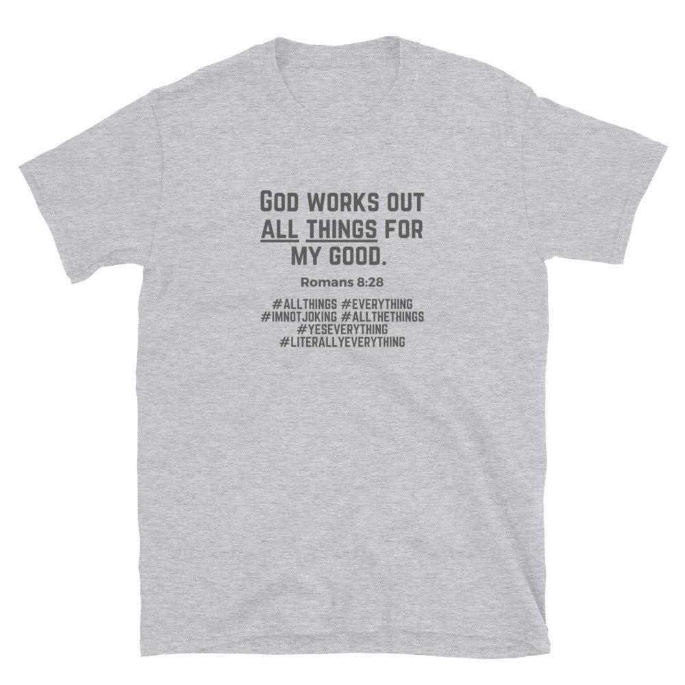 "All Things for my Good" Unisex Softstyle T-Shirt 11