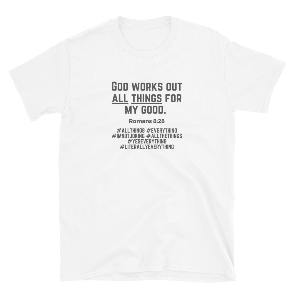 "All Things for my Good" Unisex Softstyle T-Shirt 11