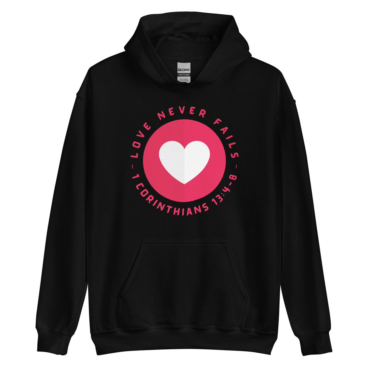 "Love Never Fails" Unisex Hoodie 15