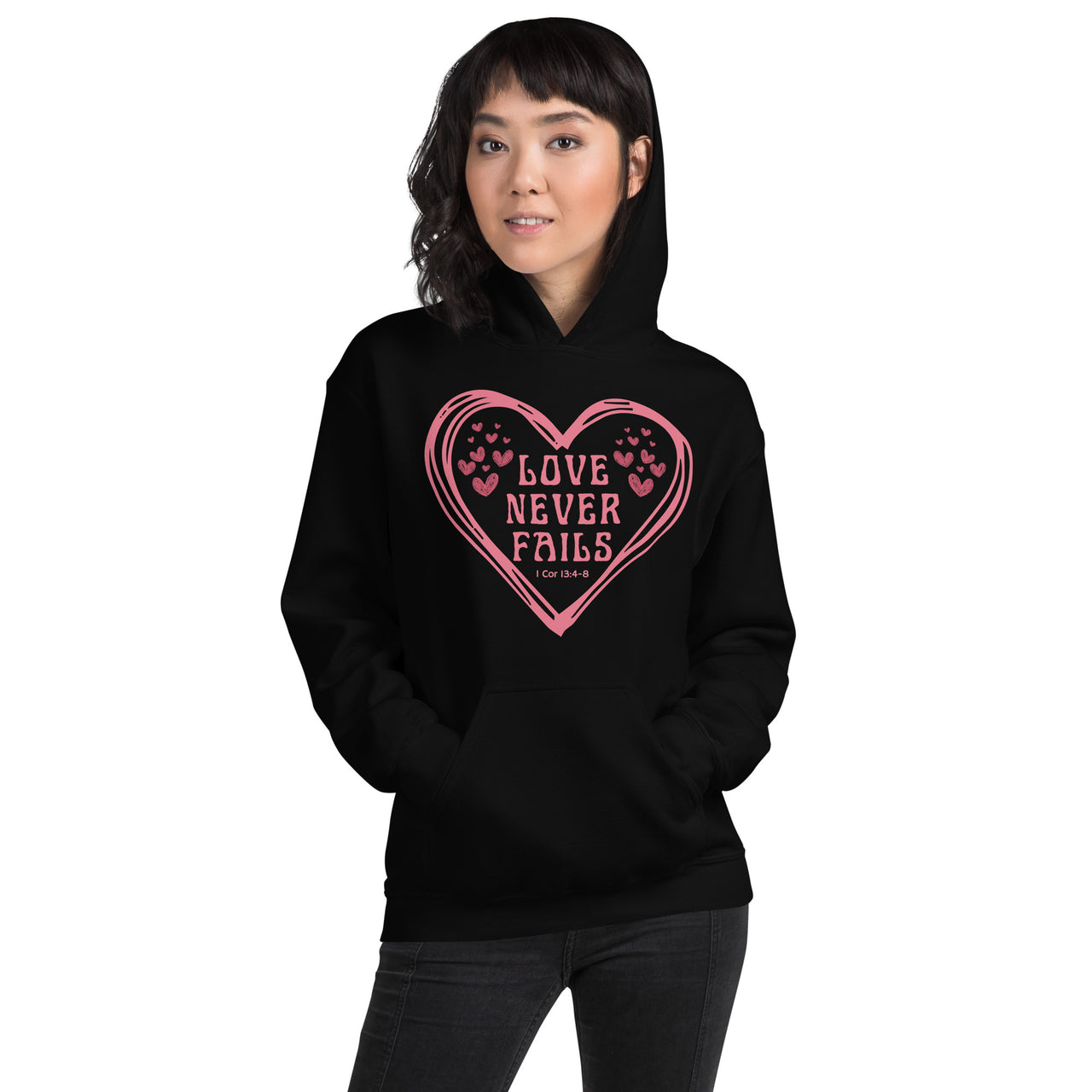 "Love Never Fails" Unisex Hoodie 11