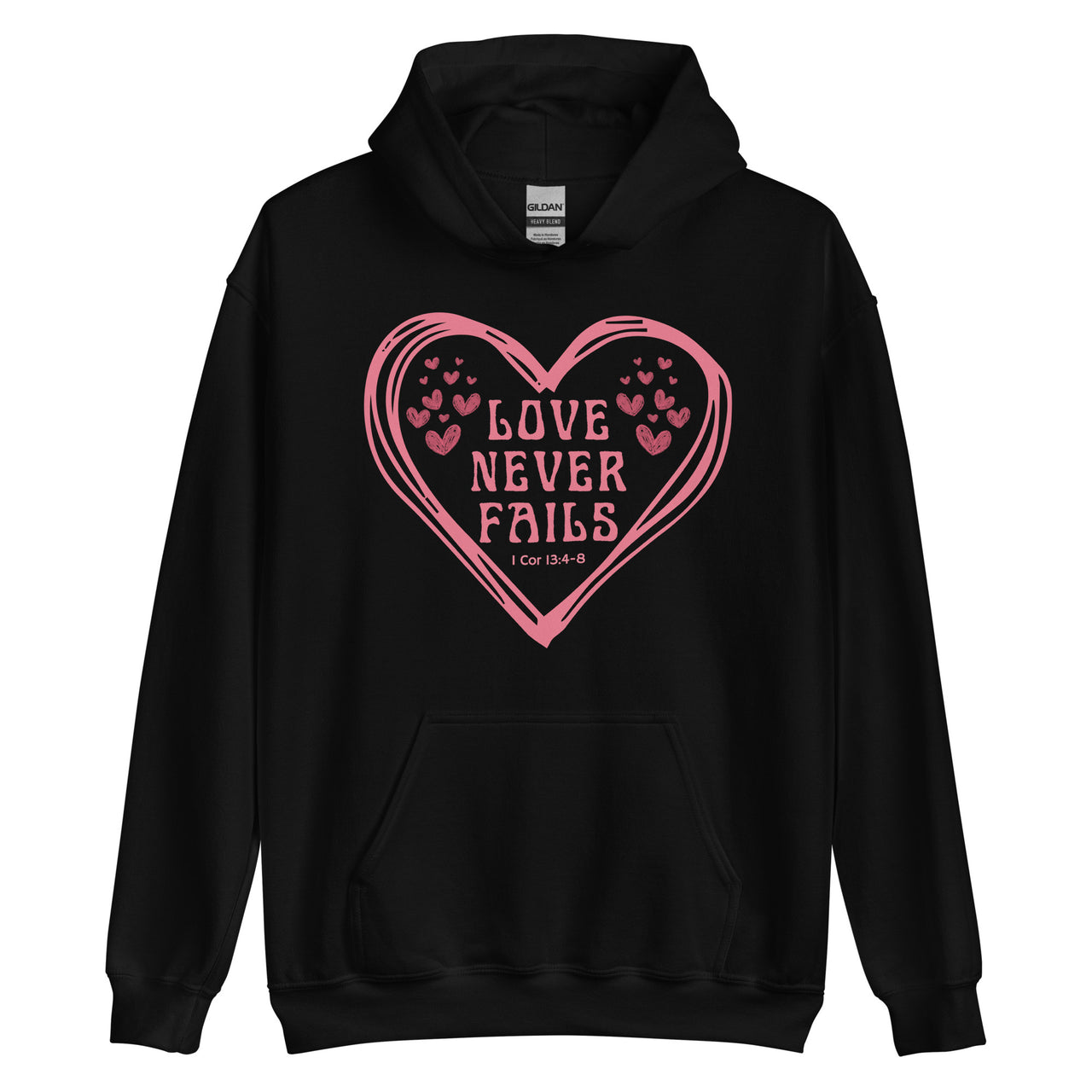 "Love Never Fails" Unisex Hoodie 11