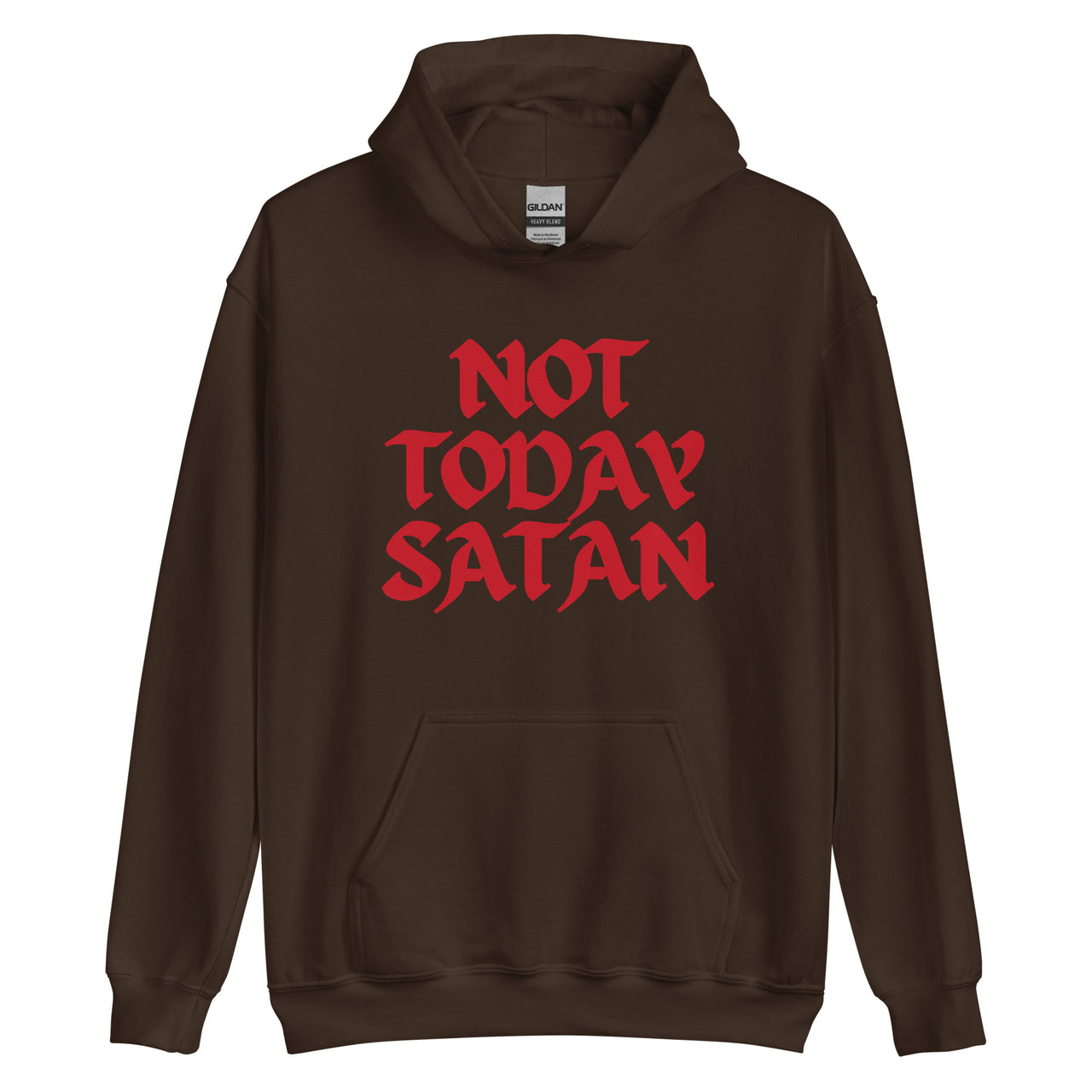 "Not Today Satan" Unisex Hoodie 13