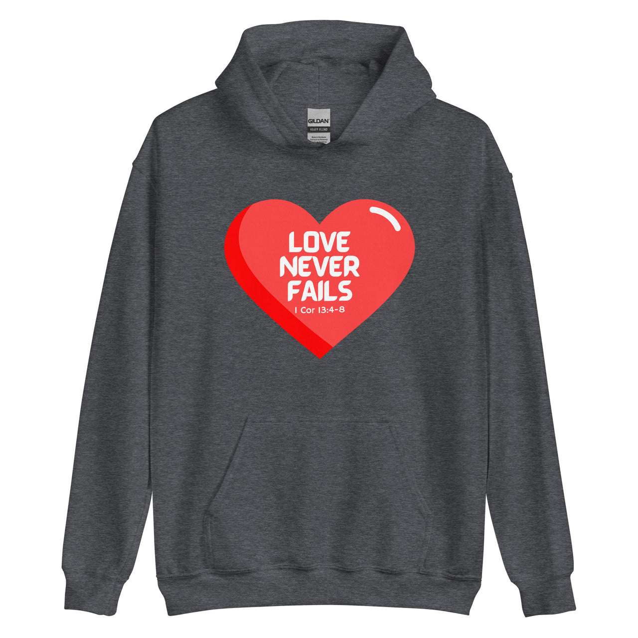 "Love Never Fails" Unisex Hoodie 14