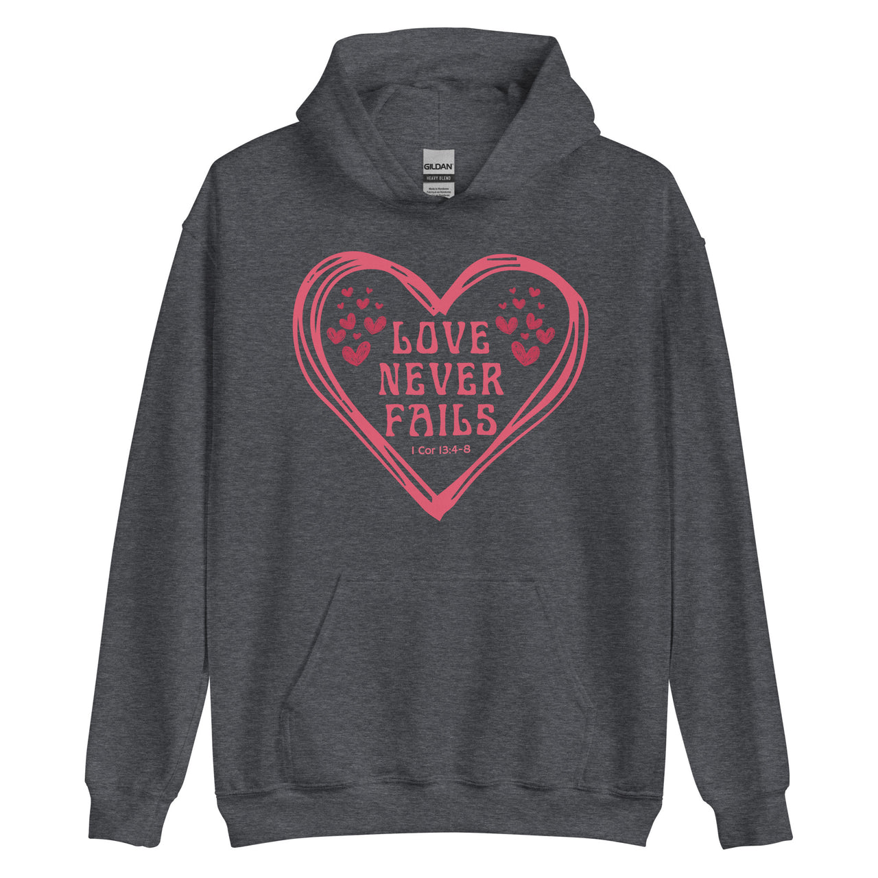 "Love Never Fails" Unisex Hoodie 11