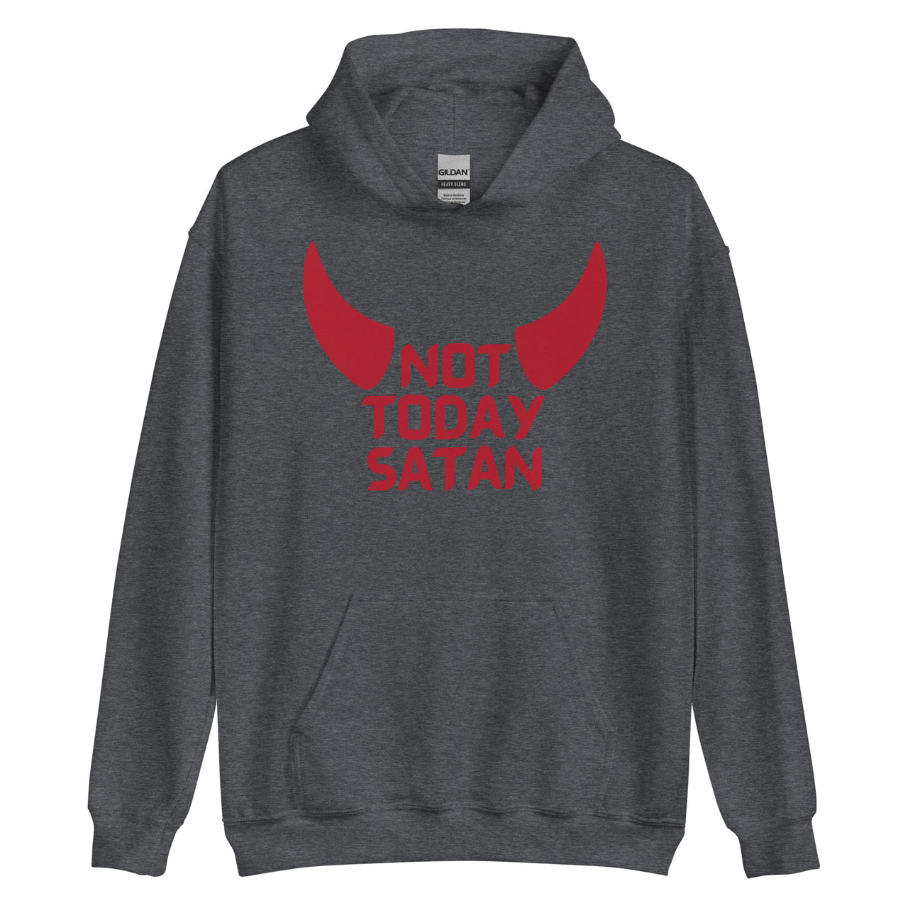 "Not Today Satan" Unisex Hoodie 5