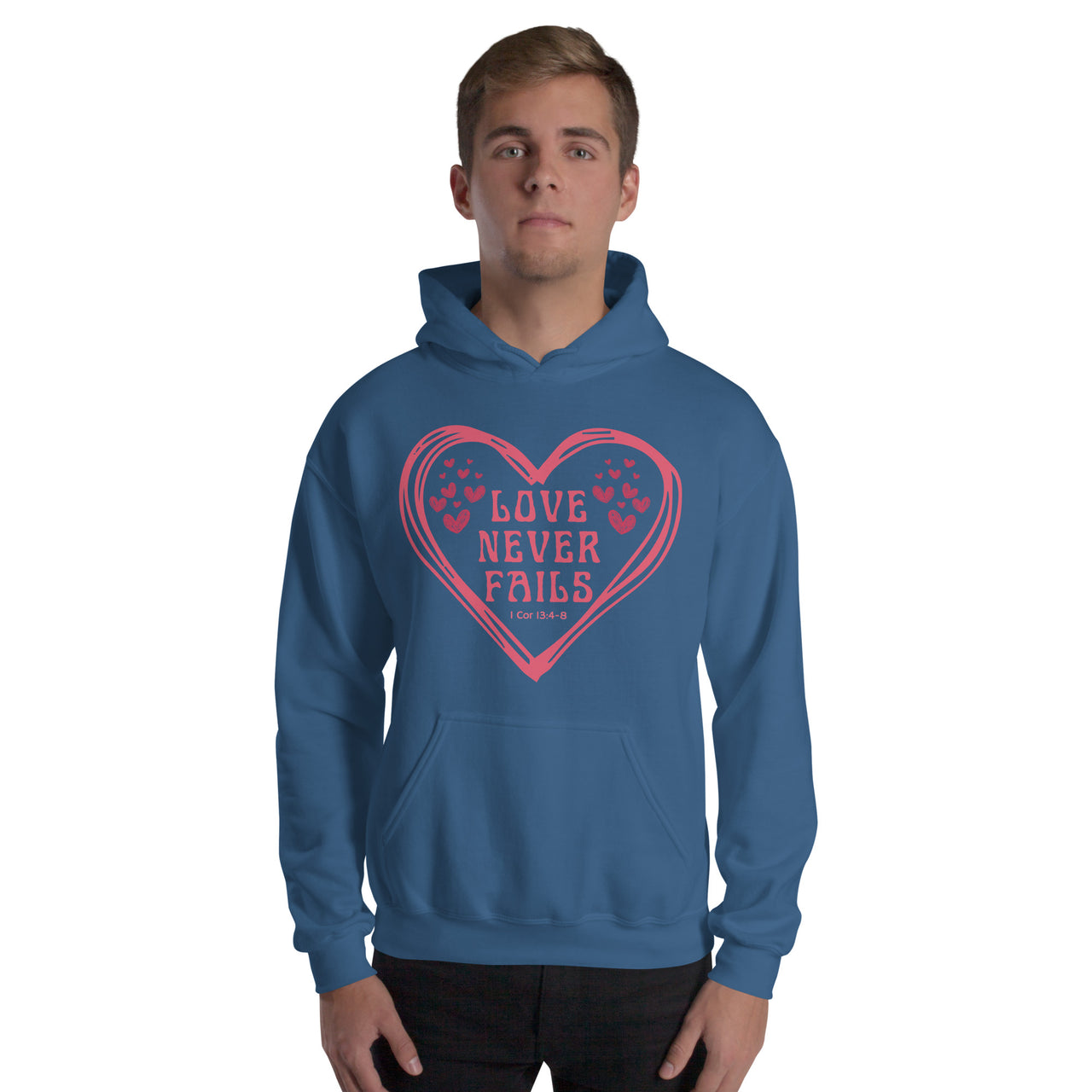 "Love Never Fails" Unisex Hoodie 11