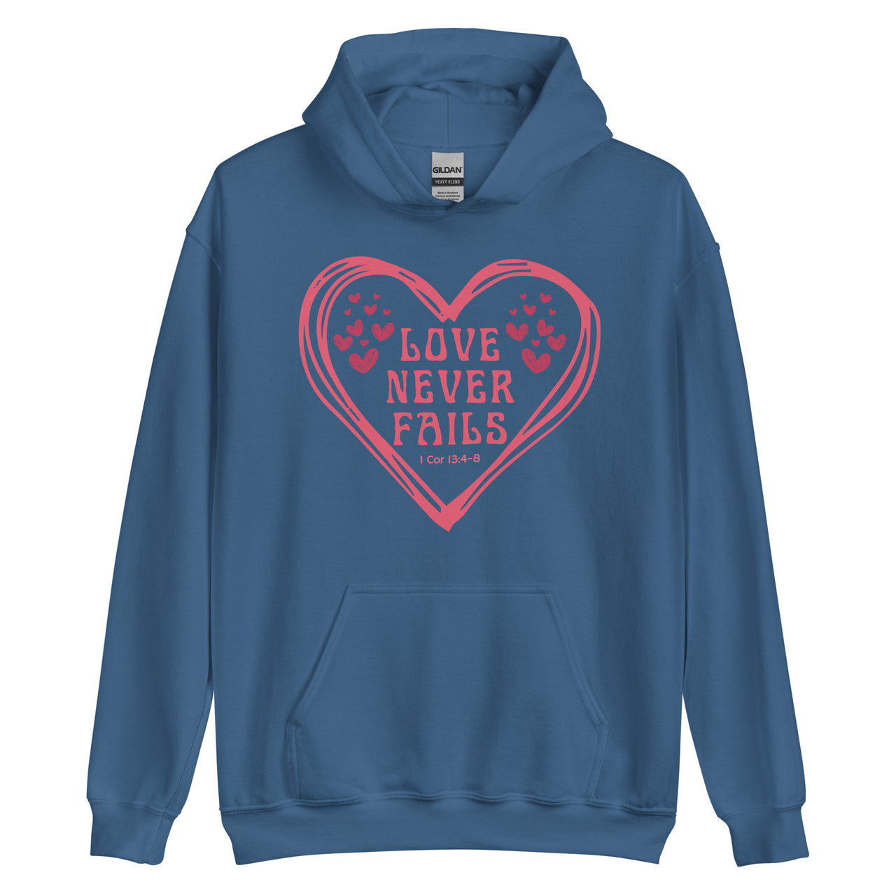"Love Never Fails" Unisex Hoodie 11