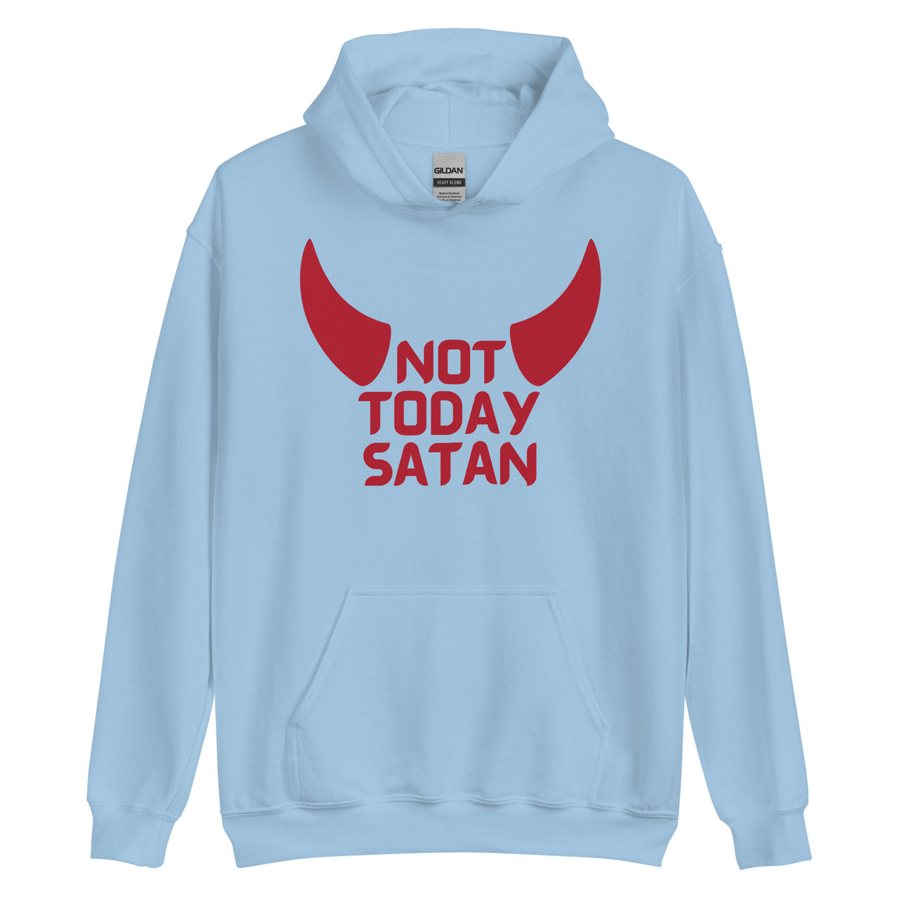 "Not Today Satan" Unisex Hoodie 5