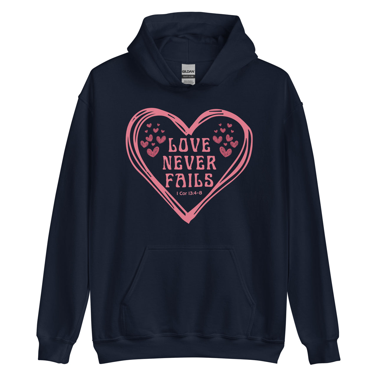 "Love Never Fails" Unisex Hoodie 11