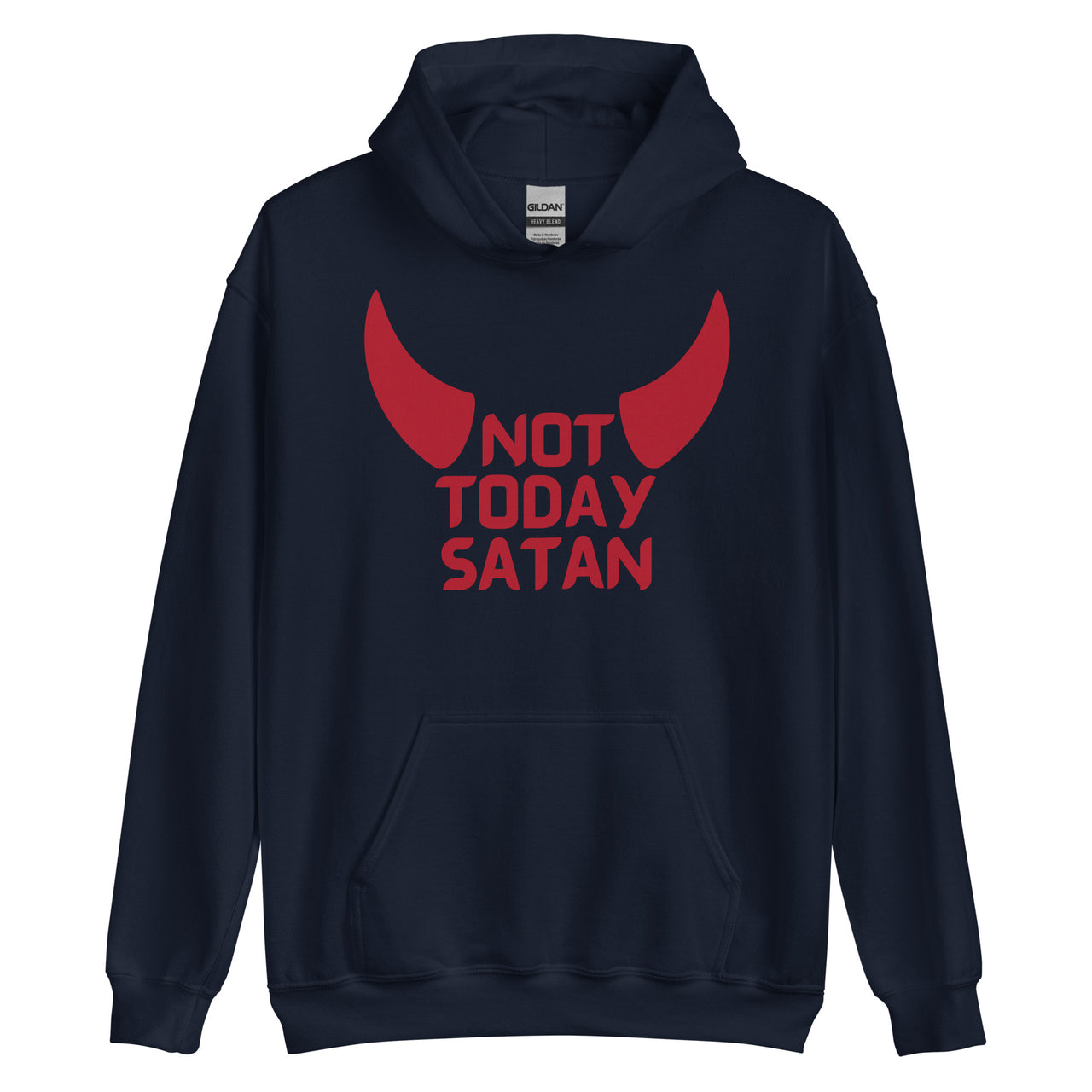 "Not Today Satan" Unisex Hoodie 5