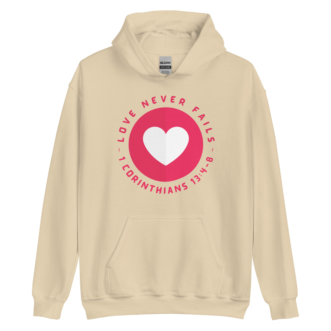 "Love Never Fails" Unisex Hoodie 15