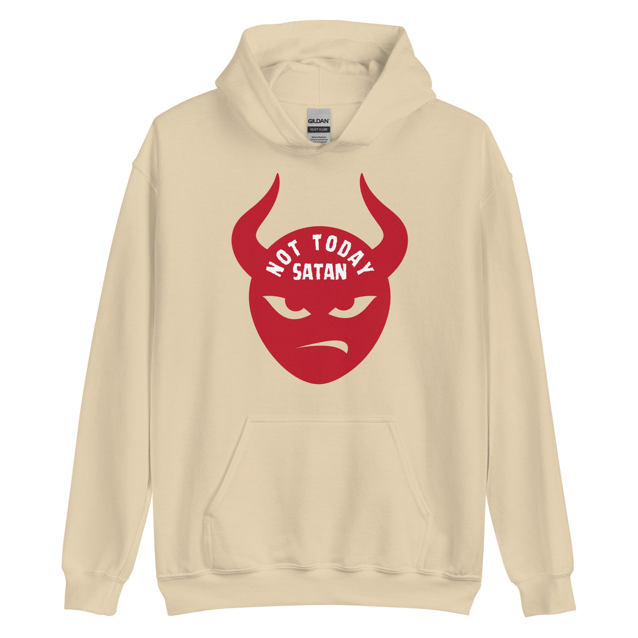 "Not Today Satan" Unisex Hoodie 2