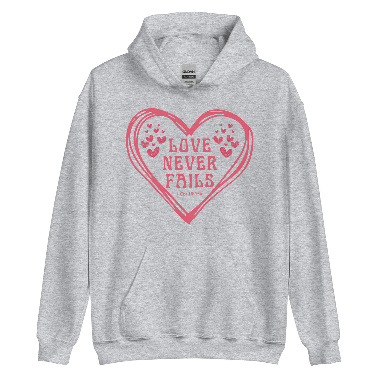 "Love Never Fails" Unisex Hoodie 11