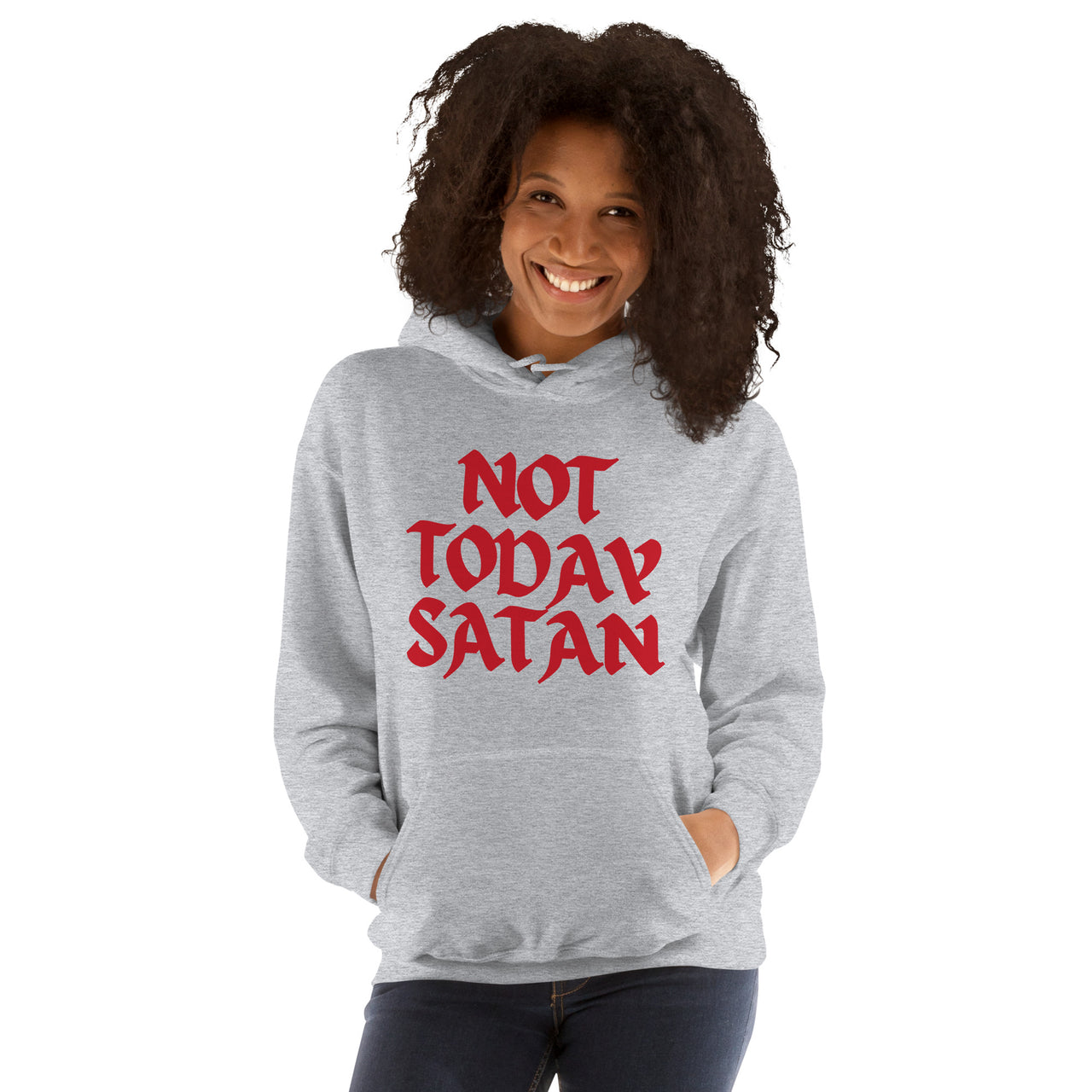 "Not Today Satan" Unisex Hoodie 13