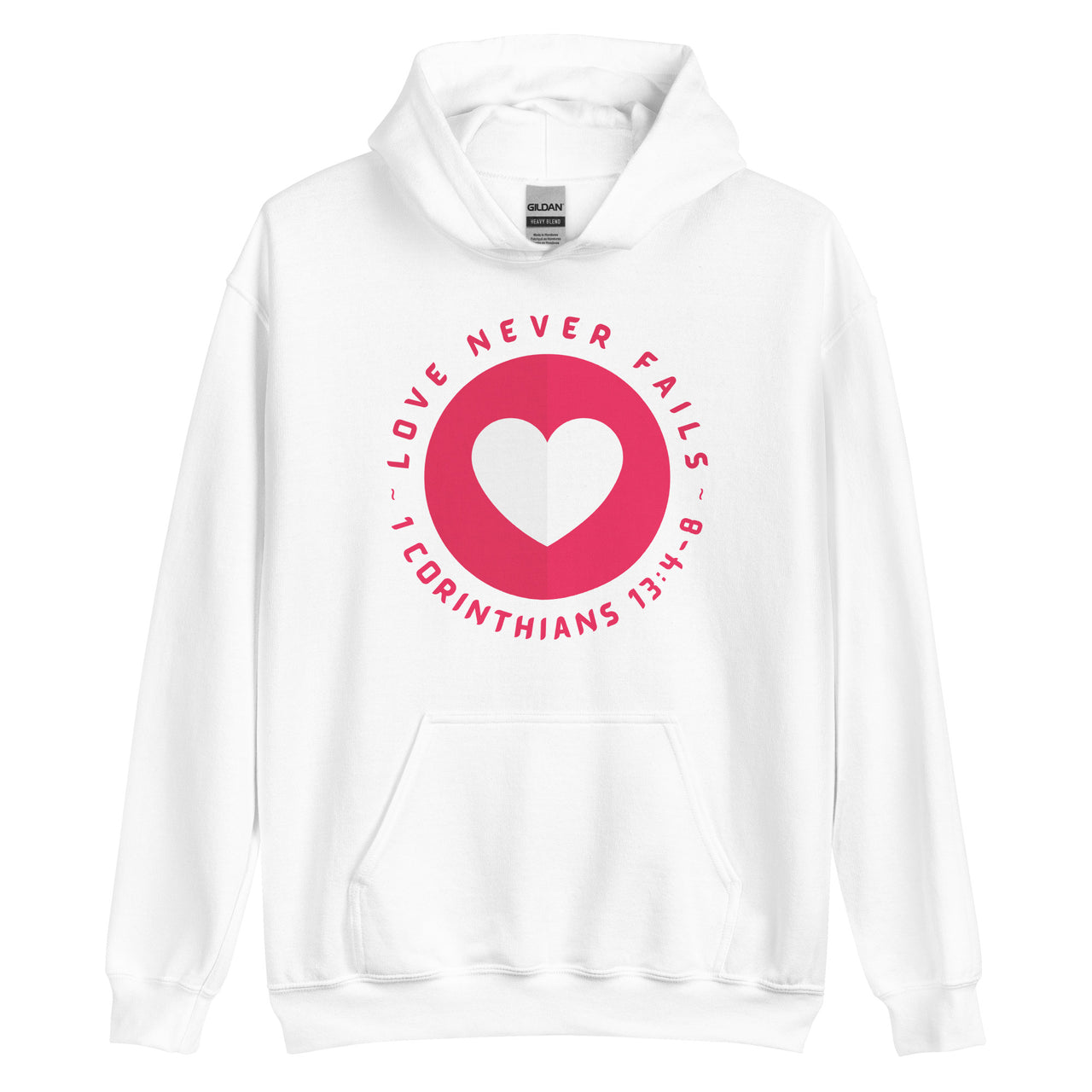 "Love Never Fails" Unisex Hoodie 15