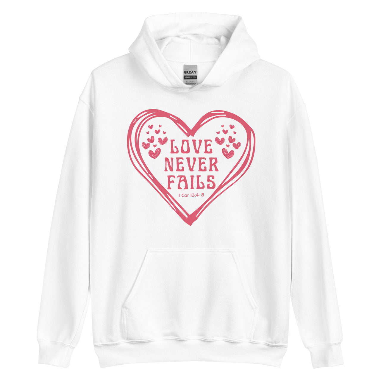"Love Never Fails" Unisex Hoodie 11