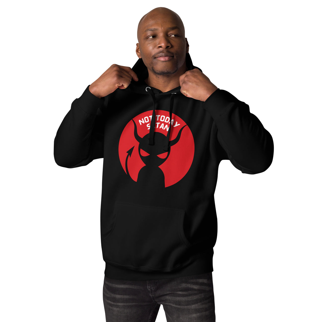 "Not Today Satan" Unisex Premium Hoodie 8