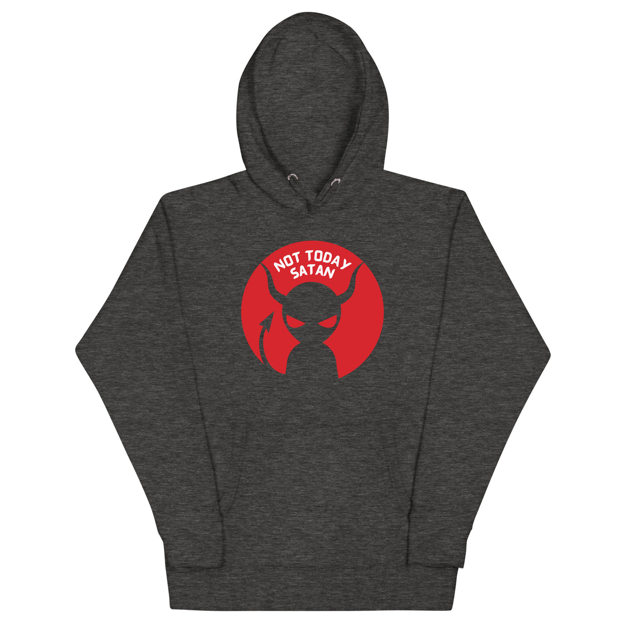 "Not Today Satan" Unisex Premium Hoodie 8