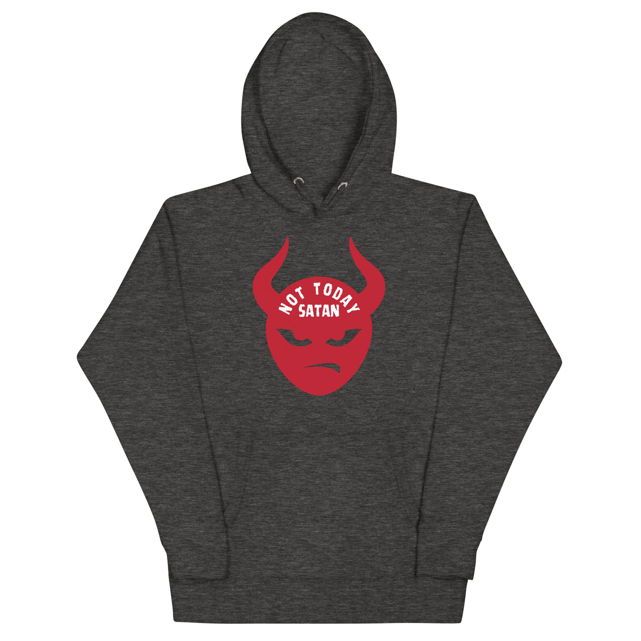 "Not Today Satan" Unisex Premium Hoodie 2