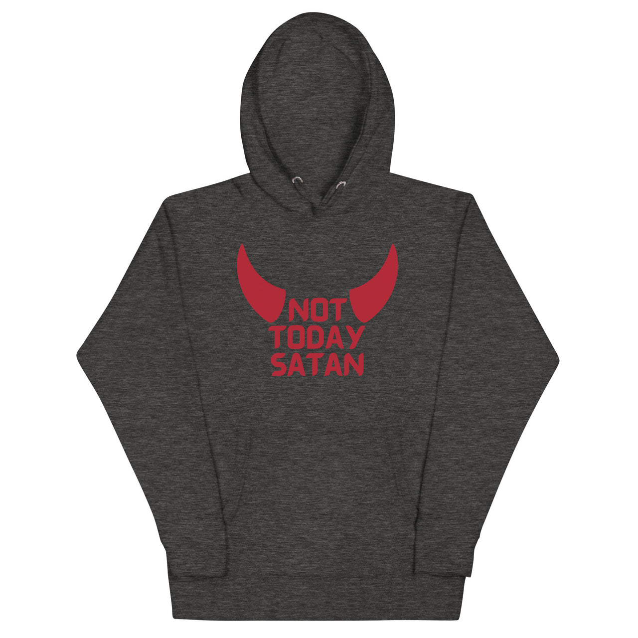 "Not Today Satan" Unisex Premium Hoodie 5