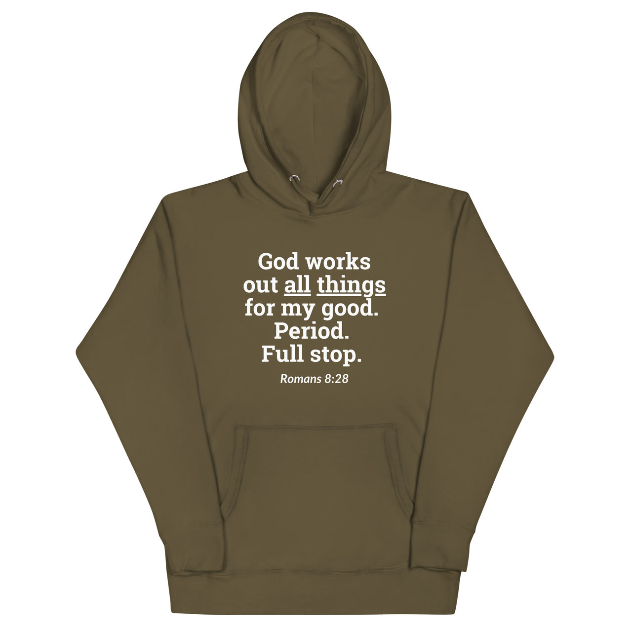 "All Things for my Good" Unisex Premium Hoodie 16