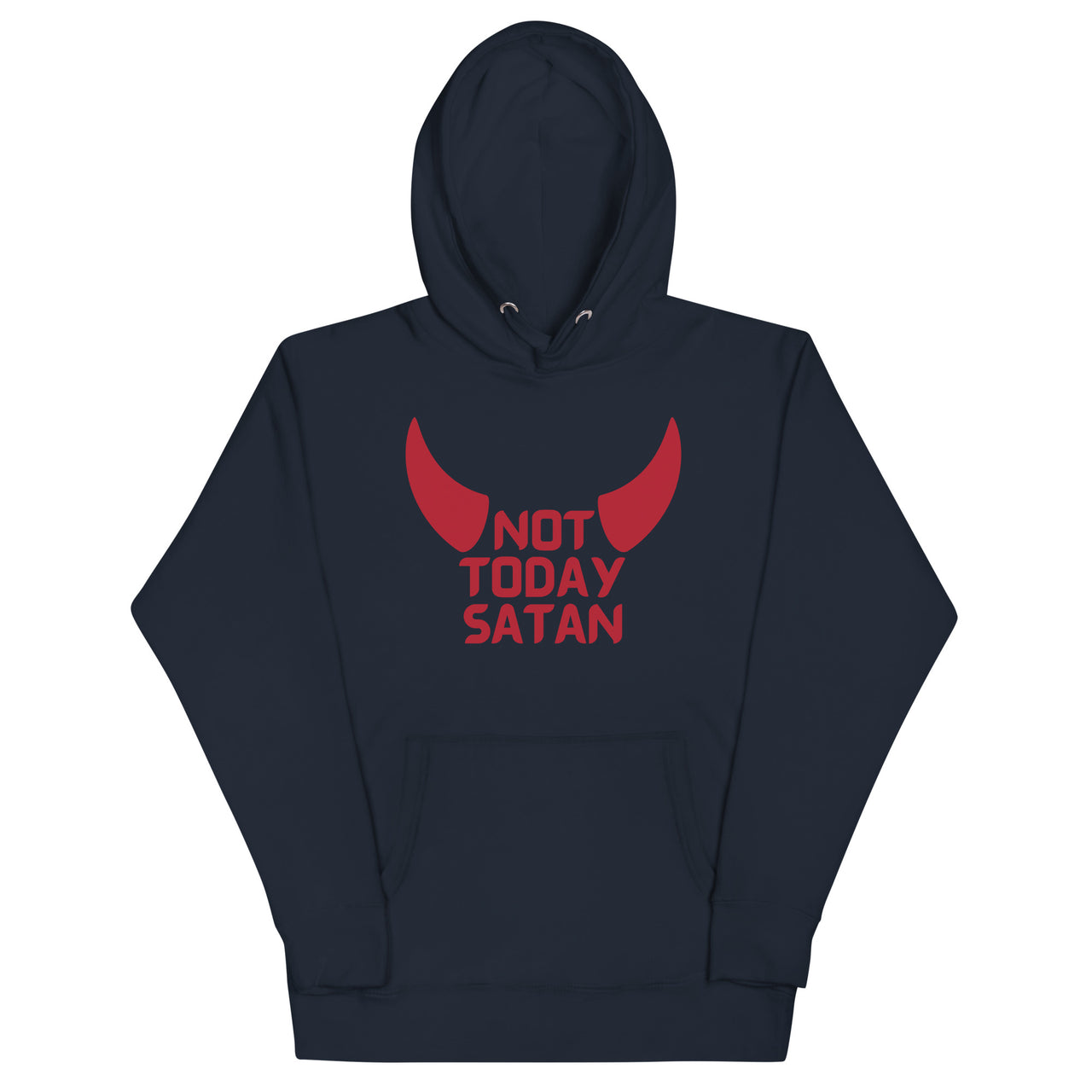 "Not Today Satan" Unisex Premium Hoodie 5