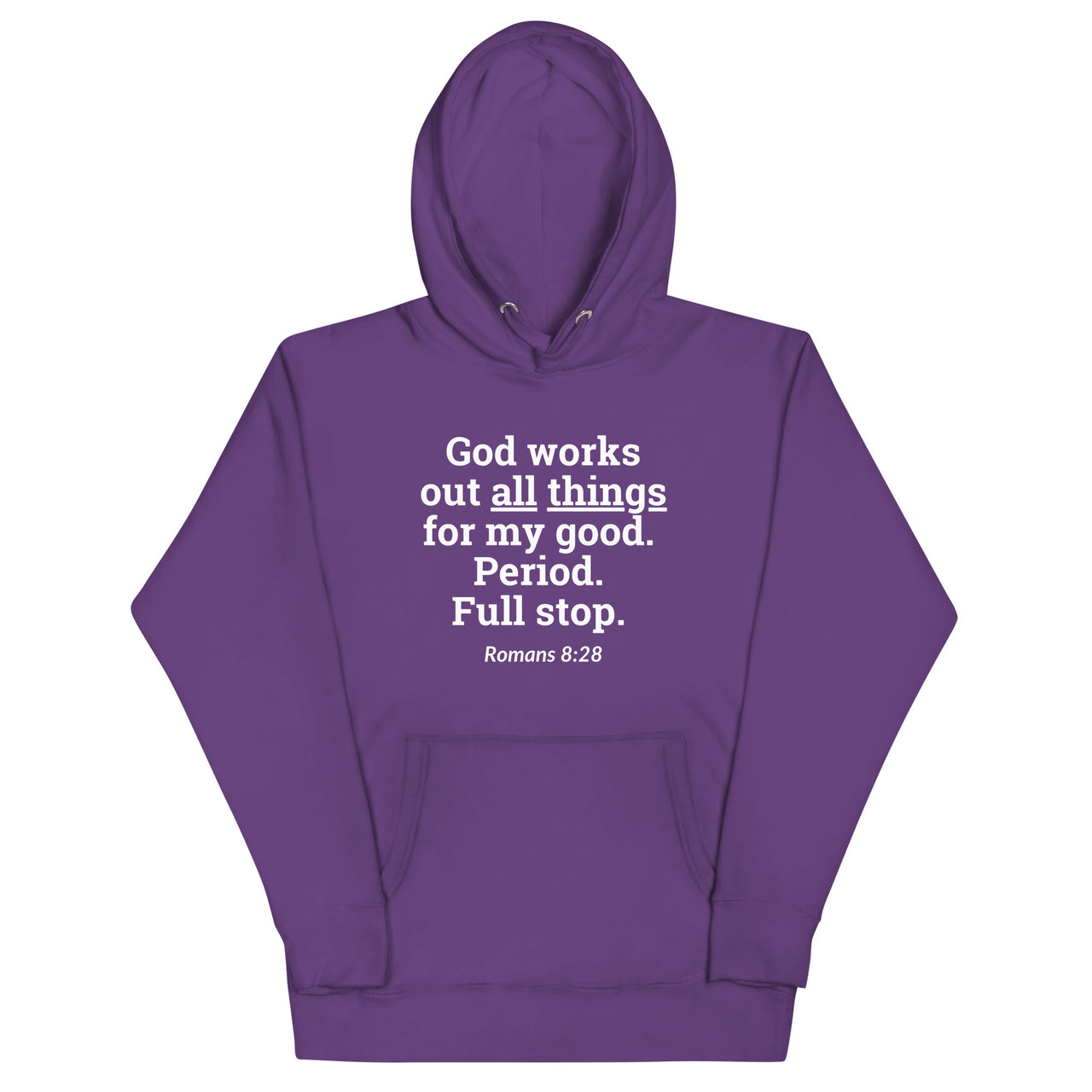 "All Things for my Good" Unisex Premium Hoodie 16