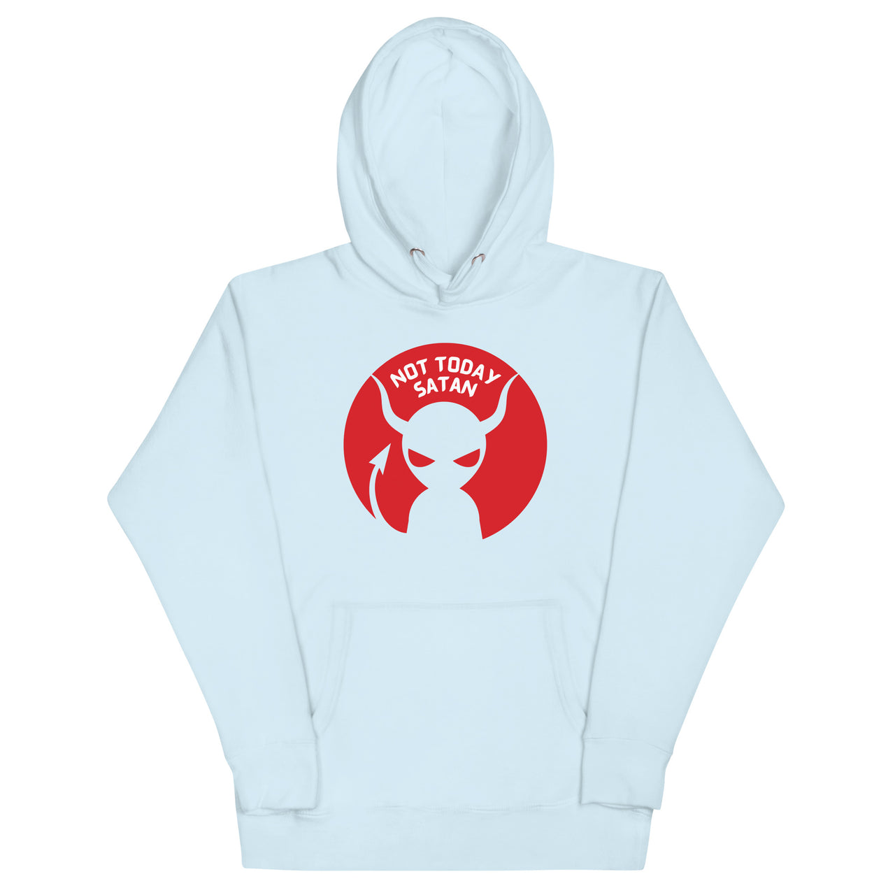 "Not Today Satan" Unisex Premium Hoodie 8