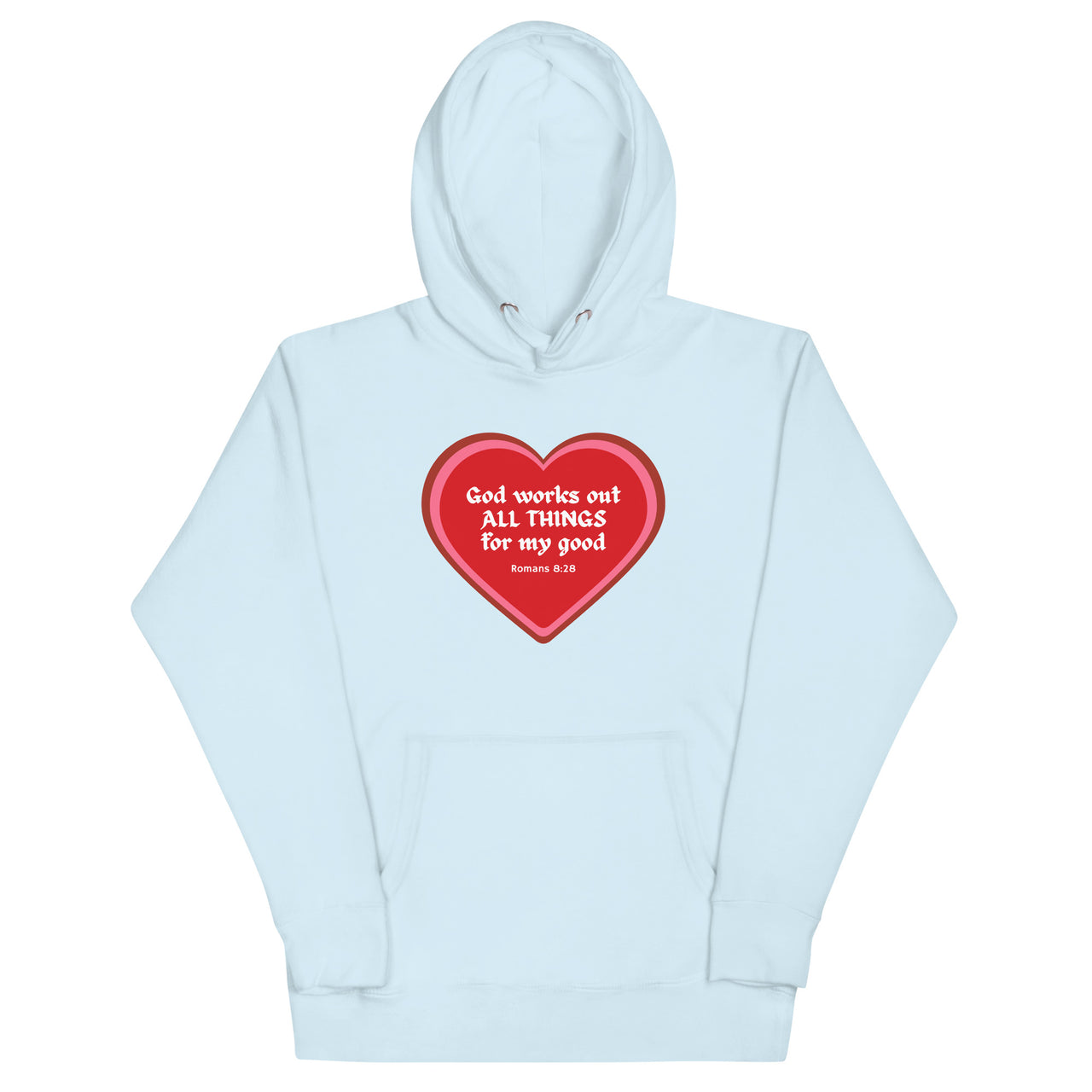 "All Things for my Good" Unisex Premium Hoodie 4