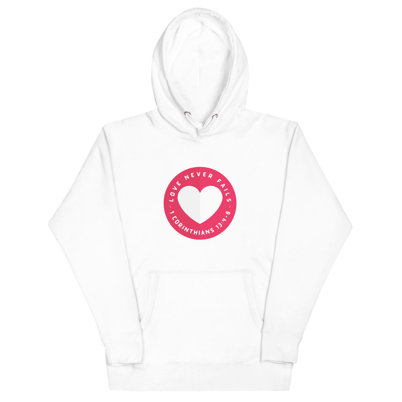 "Love Never Fails" Unisex Premium Hoodie 16