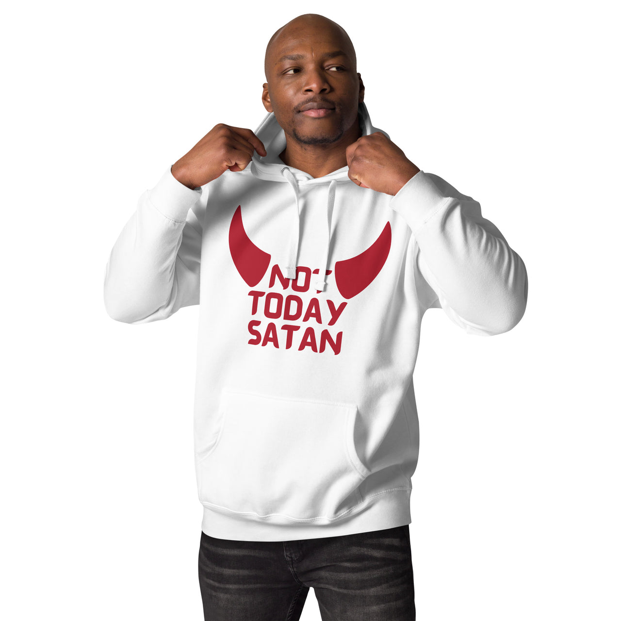 "Not Today Satan" Unisex Premium Hoodie 5