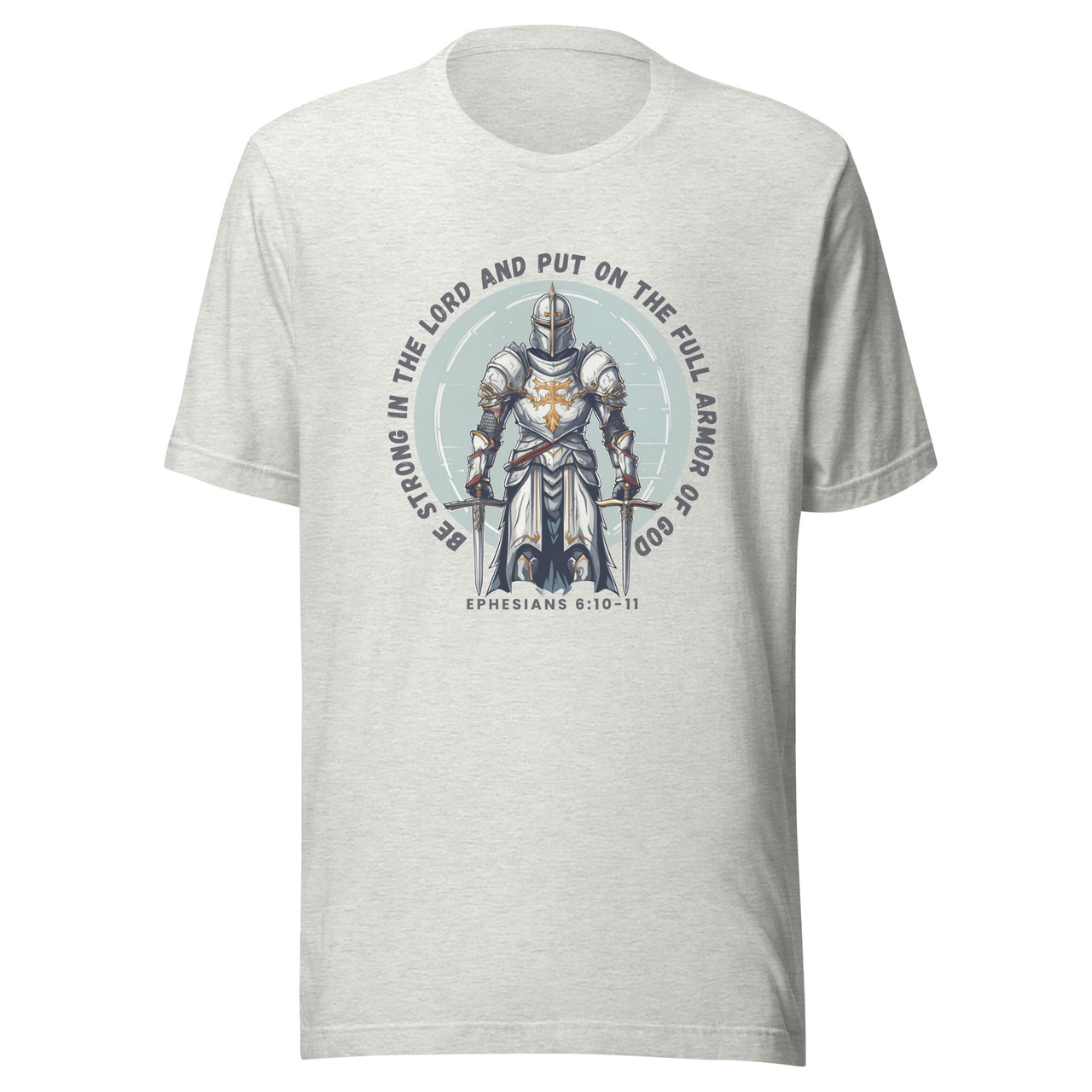 “Full Armor of God” Unisex Staple T-Shirt 3
