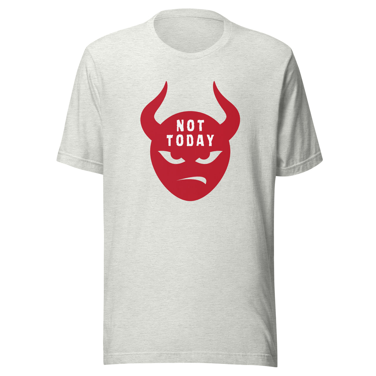 "Not Today Satan" Unisex Staple T-Shirt 9