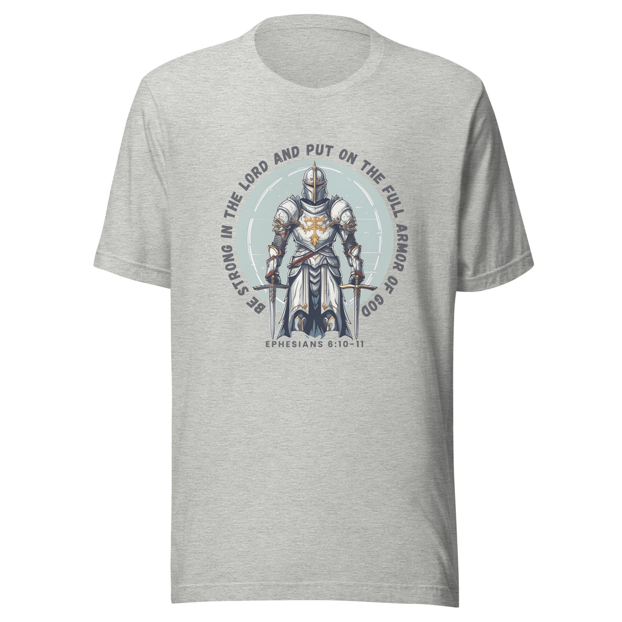 “Full Armor of God” Unisex Staple T-Shirt 3