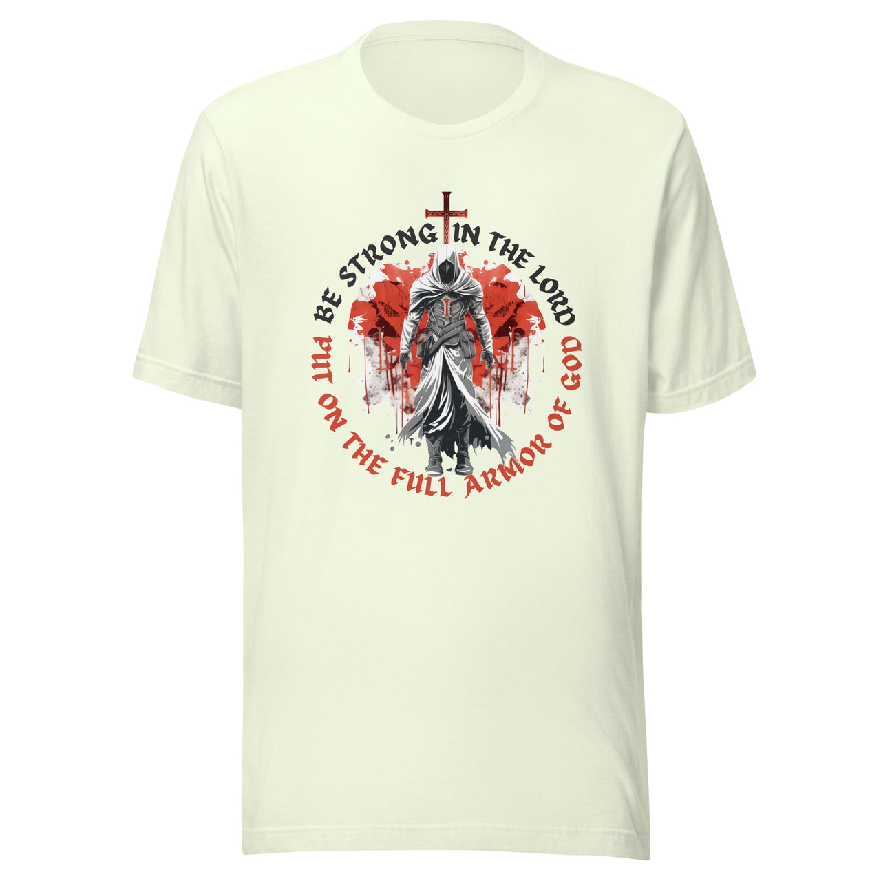 “Full Armor of God” Unisex Staple T-Shirt 1